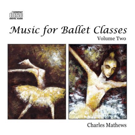 Balett zene Charles Mathews CD Vol.2