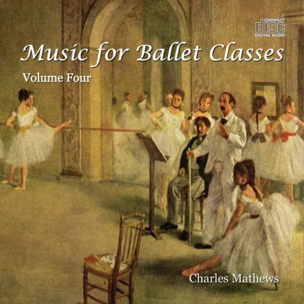 Balett zene Charles Mathews CD Vol.4