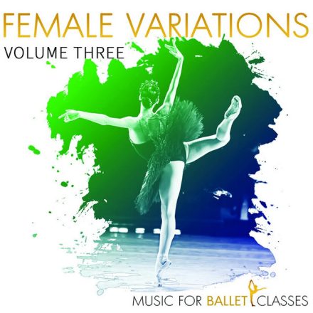 Balett zene Female Variations CD Vol.3