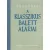 Vaganova: A Klasszikus balett alapjai könyv