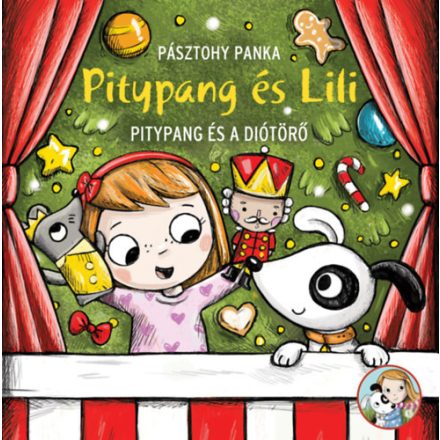 Pásztohy Panka: Löwenzahn und Lilie: Löwenzahn und der Nussknacker